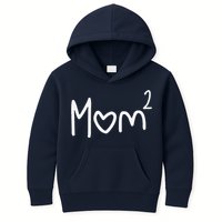 Mom Of Two Mother Day Mom 2 Squared Mommy Kids Hoodie