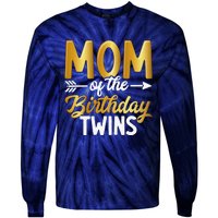 Mom Of The Birthday Twins Mothers Day Motherhood Tie-Dye Long Sleeve Shirt