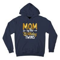 Mom Of The Birthday Twins Mothers Day Motherhood Tall Hoodie