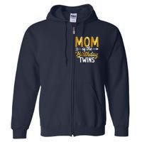 Mom Of The Birthday Twins Mothers Day Motherhood Full Zip Hoodie