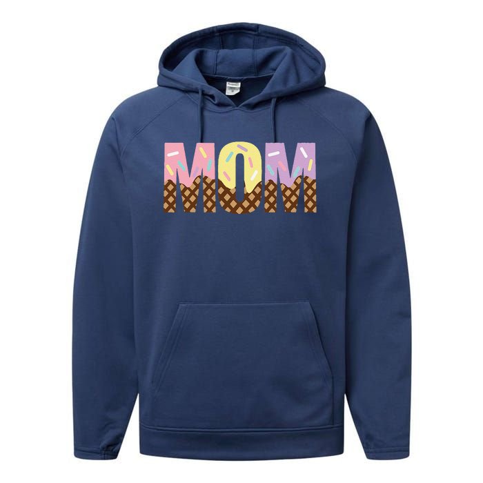 Mom Of The Sweet One Ice Cream 1st First Family MotherS Day Performance Fleece Hoodie