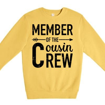 Member Of The Cousin Crew Gift Premium Crewneck Sweatshirt