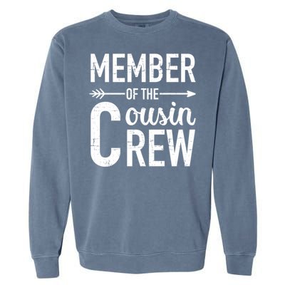 Member Of The Cousin Crew Gift Garment-Dyed Sweatshirt