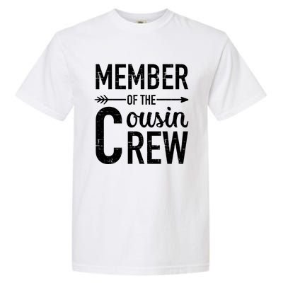 Member Of The Cousin Crew Gift Garment-Dyed Heavyweight T-Shirt