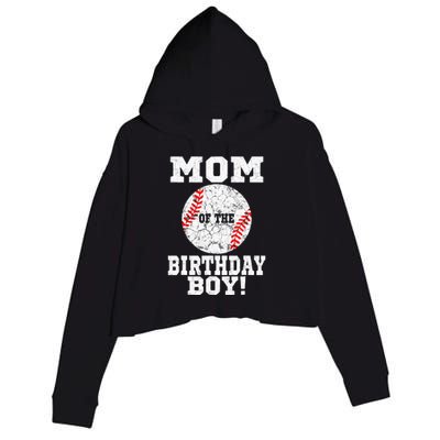 Mom Of The Birthday Boy Baseball Lover Vintage Retro Crop Fleece Hoodie