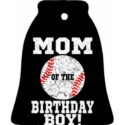 Mom Of The Birthday Boy Baseball Lover Vintage Retro Ceramic Bell Ornament