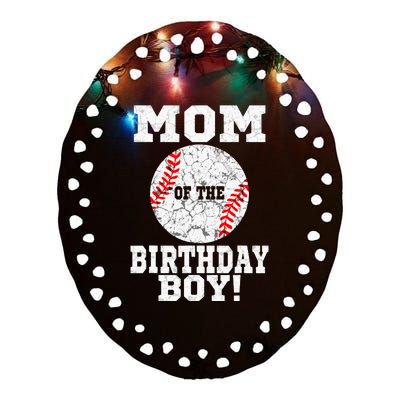 Mom Of The Birthday Boy Baseball Lover Vintage Retro Ceramic Oval Ornament