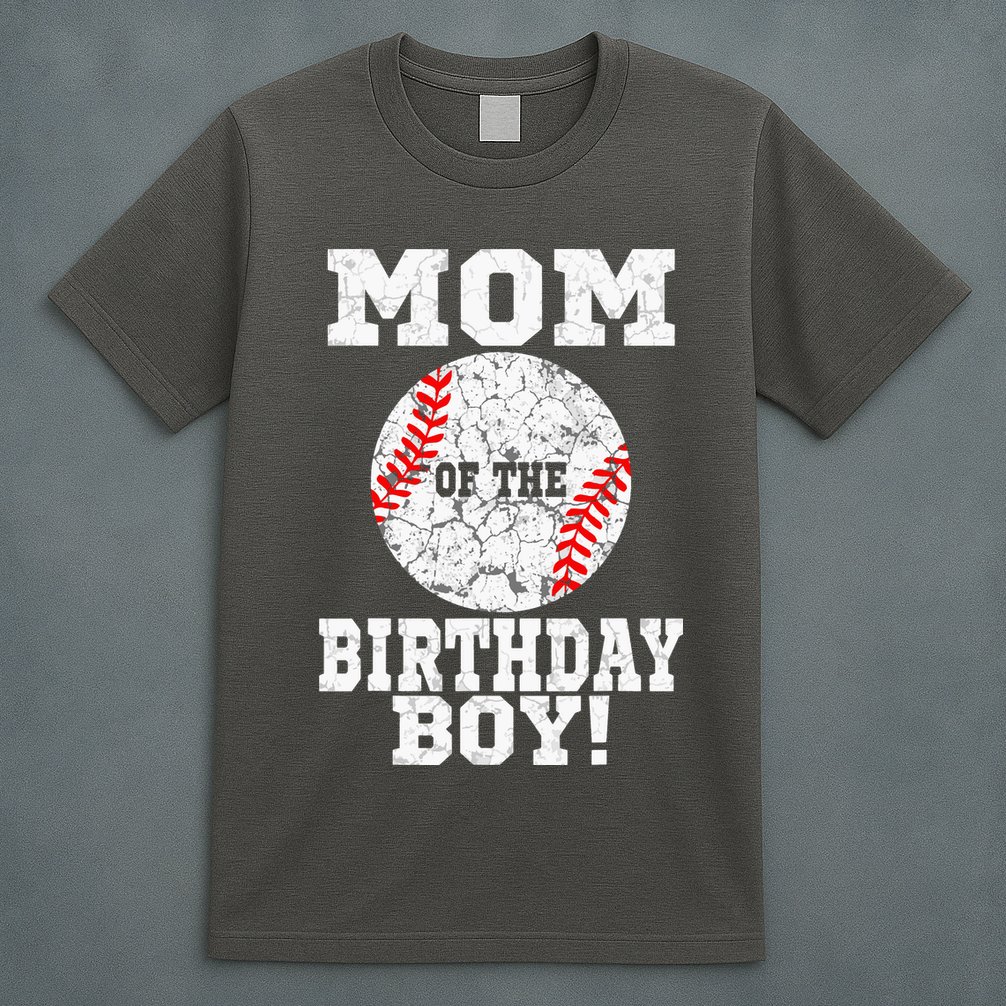Mom Of The Birthday Boy Baseball Lover Vintage Retro T-Shirt