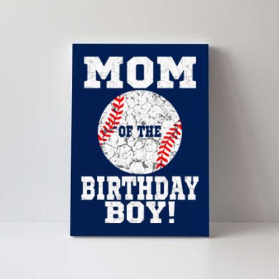 Mom Of The Birthday Boy Baseball Lover Vintage Retro Canvas