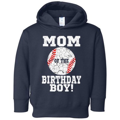 Mom Of The Birthday Boy Baseball Lover Vintage Retro Toddler Hoodie