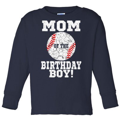 Mom Of The Birthday Boy Baseball Lover Vintage Retro Toddler Long Sleeve Shirt