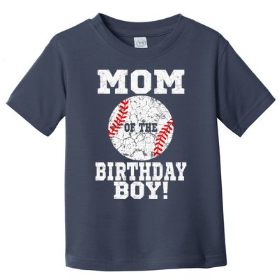 Mom Of The Birthday Boy Baseball Lover Vintage Retro Toddler T-Shirt