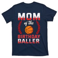 Mom Of The Birthday Boy Basketball Bday Celebration T-Shirt