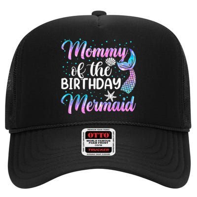 Mommy Of The Mermaid Birthday Mom High Crown Mesh Back Trucker Hat