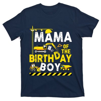 Mama Of The Birthday Boy Construction Worker Bday Party T-Shirt