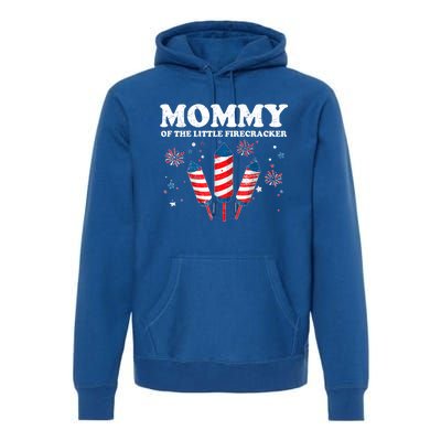 Mommy Of The Little Firecracker 4th Of July American Mom Cool Gift Premium Hoodie