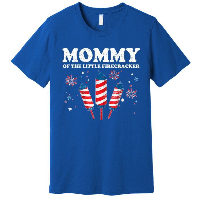 Mommy Of The Little Firecracker 4th Of July American Mom Cool Gift Premium T-Shirt