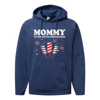 Mommy Of The Little Firecracker 4th Of July American Mom Cool Gift Performance Fleece Hoodie