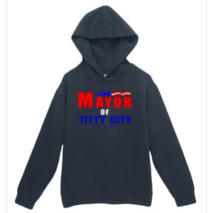 Mayor Of Titty City Apparel Urban Pullover Hoodie