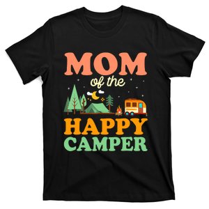 Mom Of The Happy Camper Women 1st Bday Camping T-Shirt