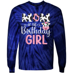 Mom Of The Birthday Farm Cow 1 St Birthday Tie-Dye Long Sleeve Shirt