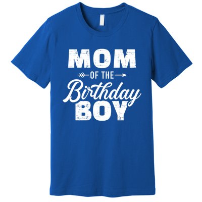 Mom Of The Birthday Meaningful Gift Premium T-Shirt