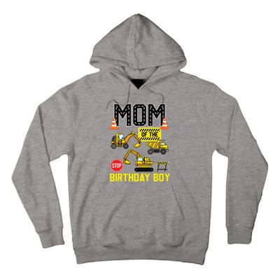 Mom Of The Birthday Boy Construction Worker Bday Party Tall Hoodie