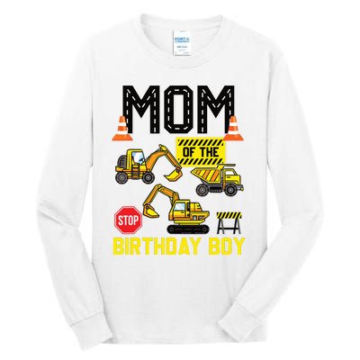 Mom Of The Birthday Boy Construction Worker Bday Party Tall Long Sleeve T-Shirt