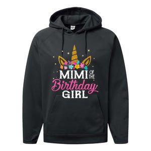 Mimi Of The Birthday Girl Mimi Gift Unicorn Birthday Performance Fleece Hoodie