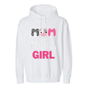 Mom Of The Birthday Farm Cow Mommy Mama Mother 1st Garment-Dyed Fleece Hoodie