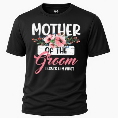 Mother Of The Groom I Loved Him First Funny Mothers Day Mama Performance Shirt