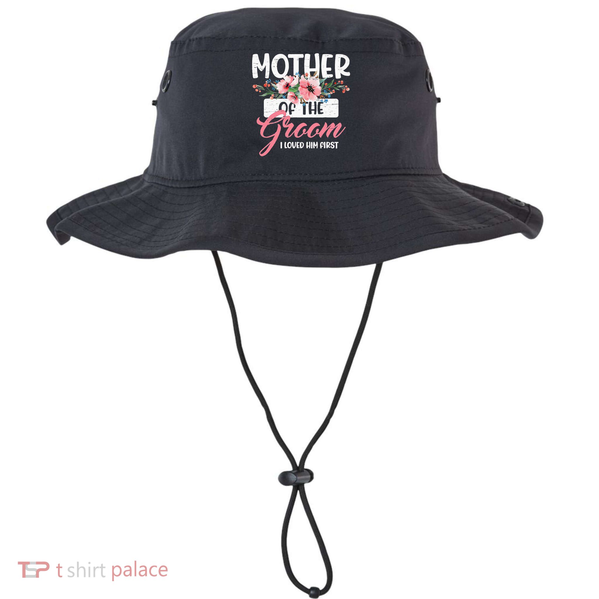 Mother Of The Groom I Loved Him First Funny Mothers Day Mama Bucket Hat