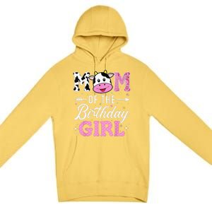 Mom Of The Birthday Funny Farm Cow Mother Mommy Mama Premium Pullover Hoodie