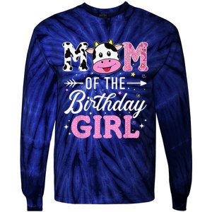 Mom Of The Birthday Funny Farm Cow Mother Mommy Mama Tie-Dye Long Sleeve Shirt