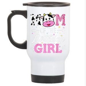 Mom Of The Birthday Funny Farm Cow Mother Mommy Mama Stainless Steel Travel Mug