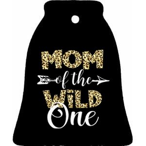 Mom Of The Wild One Zoo Themed 1st Birthday Party Ceramic Bell Ornament