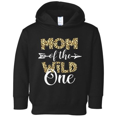 Mom Of The Wild One Zoo Themed 1st Birthday Party Toddler Hoodie