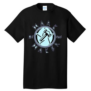 Mark Of The Maker Hammer Tall T-Shirt