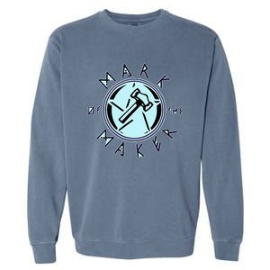 Mark Of The Maker Hammer Garment-Dyed Sweatshirt