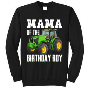 Mama Of The Birthday Boy Family Tractors Farm Trucks Bday Tall Sweatshirt