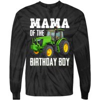 Mama Of The Birthday Boy Family Tractors Farm Trucks Bday Tie-Dye Long Sleeve Shirt