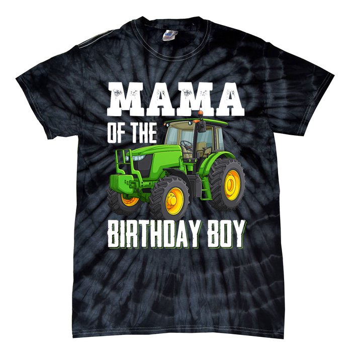 Mama Of The Birthday Boy Family Tractors Farm Trucks Bday Tie-Dye T-Shirt