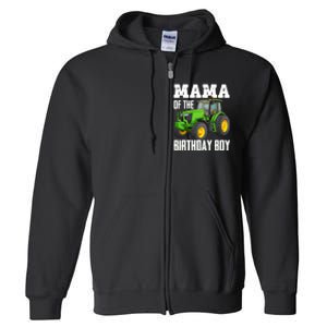 Mama Of The Birthday Boy Family Tractors Farm Trucks Bday Full Zip Hoodie