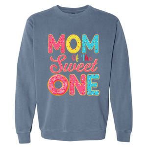 Mom Of The Sweet One 1st Birthday Donut Theme Family Garment-Dyed Sweatshirt