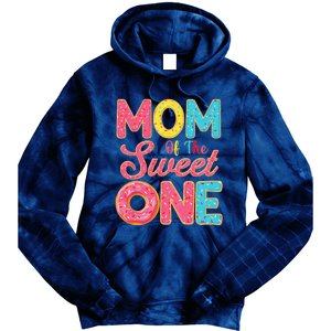 Mom Of The Sweet One 1st Birthday Donut Theme Family Tie Dye Hoodie