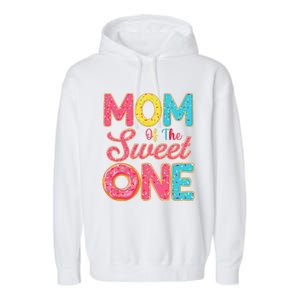 Mom Of The Sweet One 1st Birthday Donut Theme Family Garment-Dyed Fleece Hoodie