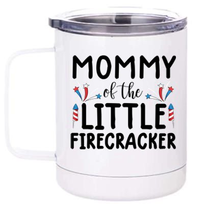 Mommy Of The Little Firecracker Gift Funny 4th Of July Tee Gift 12 oz Stainless Steel Tumbler Cup