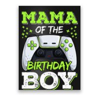 Mama Of The Birthday  Gamer Family Matching Poster