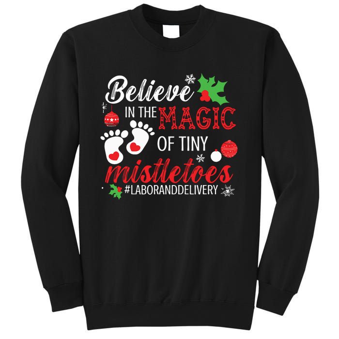 Magic Of Tiny Mistletoes Labor And Delivery Christmas Sweatshirt