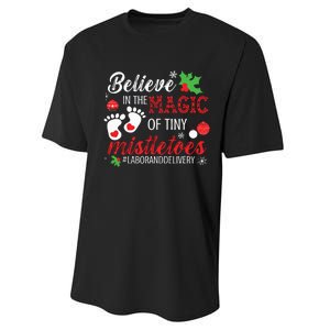 Magic Of Tiny Mistletoes Labor And Delivery Christmas Performance Sprint T-Shirt